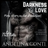 Darkness & Love. Mein Stern in der Dunkelheit