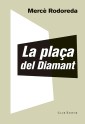 La plaça del Diamant