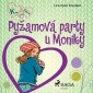 K. jako Klára 4 - Pyzamová party u Moniky