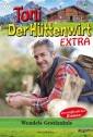 Toni der Hüttenwirt Extra 1 - Heimatroman
