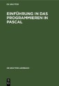Einführung in das Programmieren in PASCAL