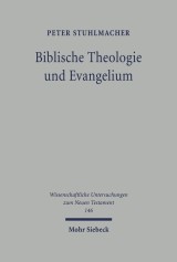 Biblische Theologie und Evangelium