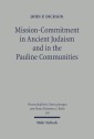 Mission-Commitment in Ancient Judaism and in the Pauline Communities