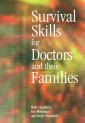 Survival Skills for Doctors and their Families