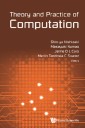 Theory And Practice Of Computation - Proceedings Of Workshop On Computation: Theory And Practice Wctp2016