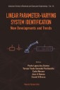 Linear Parameter-varying System Identification: New Developments And Trends