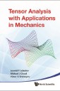 Tensor Analysis With Applications In Mechanics