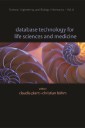 Database Technology For Life Sciences And Medicine
