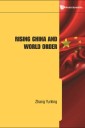 Rising China And World Order