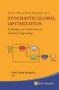 Stochastic Global Optimization: Techniques And Applications In Chemical Engineering (With Cd-rom)