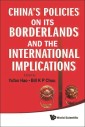 China's Policies On Its Borderlands And The International Implications