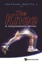 Knee, The: A Comprehensive Review