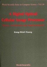 Digital Optical Cellular Image Processor, A
