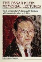 Oskar Klein Memorial Lectures, The, Vol 1: Lectures By C N Yang And S Weinberg