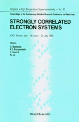 Strongly Correlated Electron Systems - Proceedings Of The Anniversary Adriatico Research Conference And Workshop