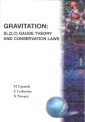 Gravitation: Sl(2,c) Gauge Theory And Conservation Laws