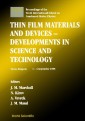 Thin Film Materials And Devices: Developments In Science And Technology: Proceedings Of The Tenth International School