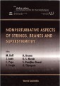 Nonperturbative Aspects Of Strings, Branes And Supersymmetry - Proceedings Of The Spring School On Nonperturba