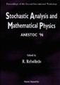 Stochastic Analysis And Mathematical Physics (Anestoc '96) - Proceedings Of The 2nd International Workshop