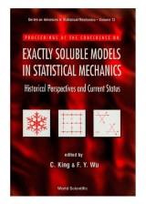 Exactly Soluble Models In Statistical Mechanics - Historical Perspectives And Current Status