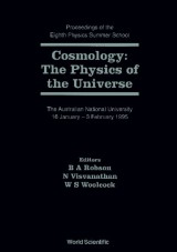 Cosmology: The Physics Of The Universe - Proceedings Of The Eighth Physics Summer School