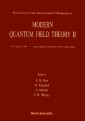 Modern Quantum Field Theory Ii - Proceedings Of The International Colloquium