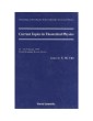 Current Topics In Theoretical Physics - Proceedings Of The First Pacific Winter School For Theoretical Physics