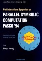 Parallel Symbolic Computation Pasco '94 - Proceedings Of The First International Symposium