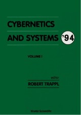 Cybernetics And Systems '94 - Proceedings Of The 12th European Meeting On Cybernetics And Systems Research (In 2 Volumes)