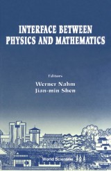 Interface Between Physics And Mathematics - Proceedings Of The International Conference