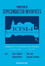 Formation Of Semiconductor Interfaces - Proceedings Of The 4th International Conference