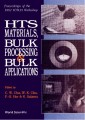 Hts Materials, Bulk Processing And Bulk Applications - Proceedings Of The 1992 Tcsuh Workshop