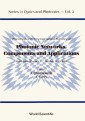 Photonic Networks, Components And Applications - Proceedings Of The Montebello Workshop