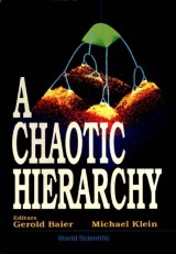 Chaotic Hierarchy, A