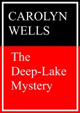 The Deep-Lake Mystery