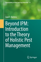 Beyond IPM: Introduction to the Theory of Holistic Pest Management