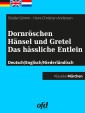 Dornröschen - Hänsel und Gretel - Das hässliche Entlein