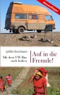 Auf in die Fremde!