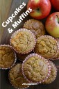 Cupcakes & Muffins: 200 Recettes pour un mini-gâteau de charme dans un livre de cuisson (Gâteaux et Pâtisseries)
