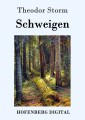 Schweigen