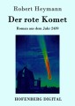 Der rote Komet