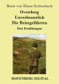 Oversberg / Unverbesserlich / Die Reisegefährten