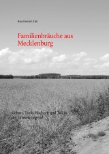 Familienbräuche aus Mecklenburg