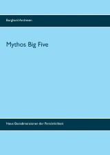 Mythos Big Five