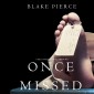 Once Missed (A Riley Paige Mystery-Book 16)