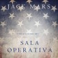 Sala Operativa (Un thriller di Luke Stone - Libro #3)