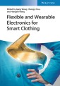 Flexible and Wearable Electronics for Smart Clothing