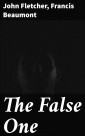 The False One
