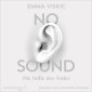 No Sound - Die Stille des Todes (Caleb Zelic 1)