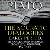 Plato - The Socratic Dialogues. Early Period